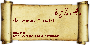 Üveges Arnold névjegykártya